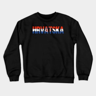 Hrvatska Croatia Distressed Flag Crewneck Sweatshirt